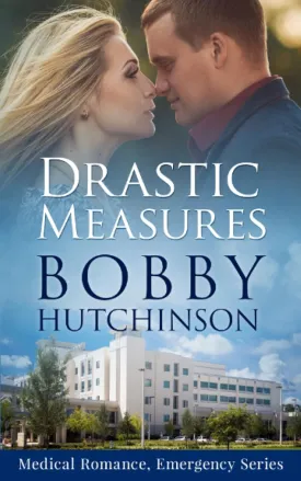Drastic Measures (Medical Romance, Emergency Series) Paperback  October 17, 2013