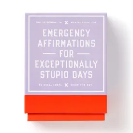 Emergency Affirmations for Exceptionally Stupid Days Card Deck Cards  July 11, 2023
