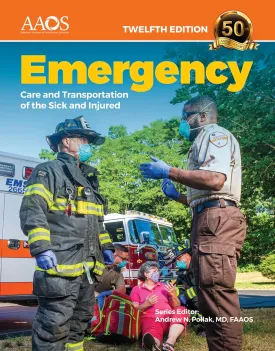 Emergency Care and Transportation of the Sick and Injured Essentials Package (American Academy of Orthopaedic Surgeons) 12th Edition