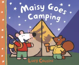 Maisy Goes Camping: A Maisy First Experience Book (Maisy First Experiences) Paperback  Picture Book, March 10, 2009