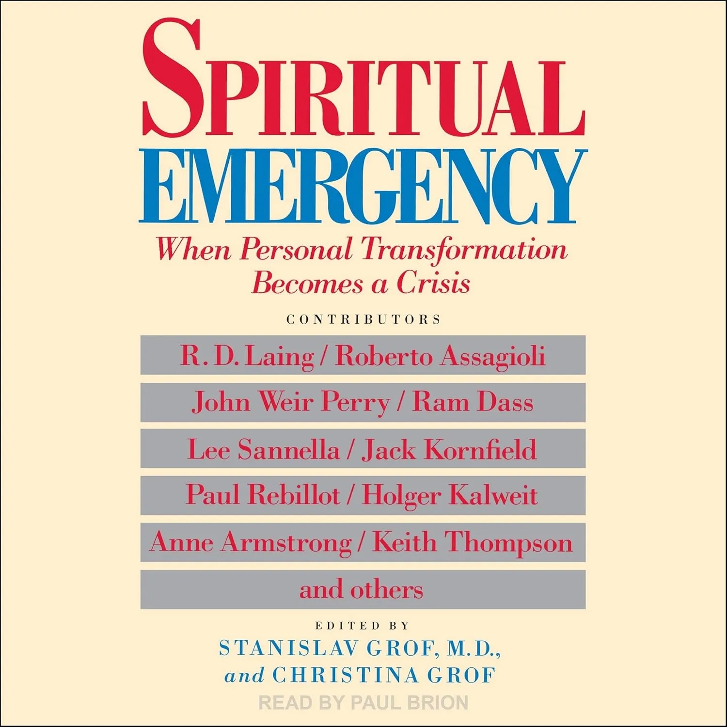Spiritual Emergency: When Personal Transformation Becomes a Crisis Audio CD  Unabridged, March 9, 2021